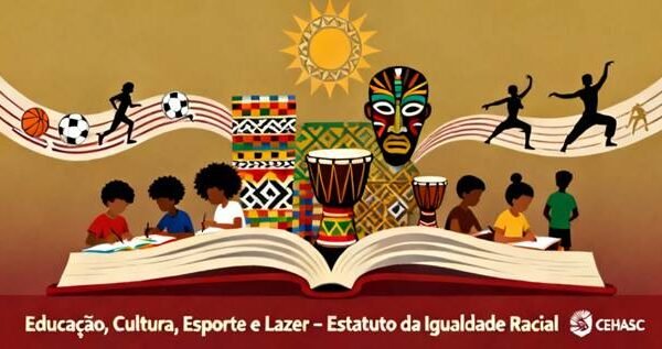 Educação, Cultura, Esporte e Lazer no Estatuto da Igualdade Racial
